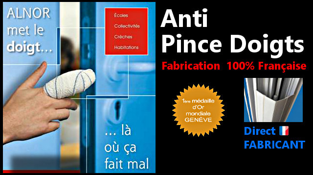 ALNOR met le doigt ... là où ça fait mal >>> Anti pince doigts fabrication 100% française : Direct fabricant - Première médaille d'Or mondiale Genève